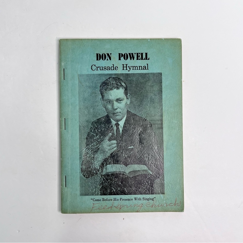 Vintage Don Powell Crusade Hymnal 1962 Daytona Beach Florida Gospel Songbook